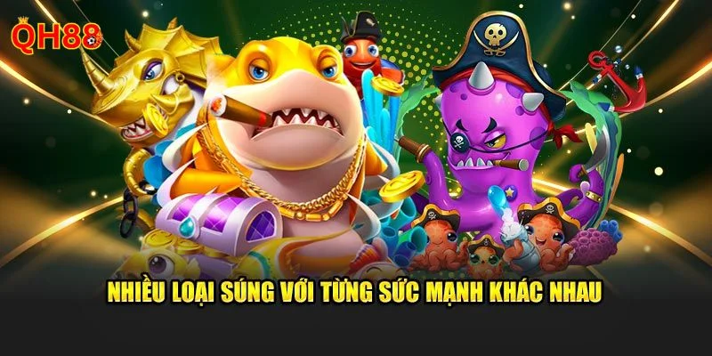Bắn Cá Ăn Tiền Thật QH88: Game Giải Trí, Kiếm Tiền Đỉnh Cao Chiến thuật sử dụng súng rất quan trọng trong ván chơi bắn cá ăn tiền thật.