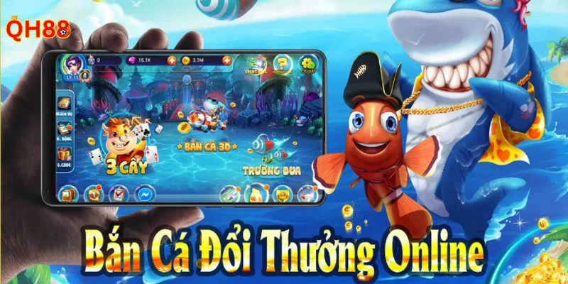 Game bắn cá ăn tiền tại QH88 được bet thủ vô cùng yêu thích. 