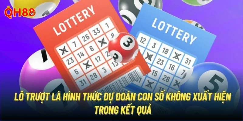 Lô trượt ngày càng được nhiều bet thủ yêu thích, tham gia chơi. 